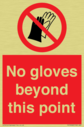 no-gloves-beyond-this-point-prohibition-sign~